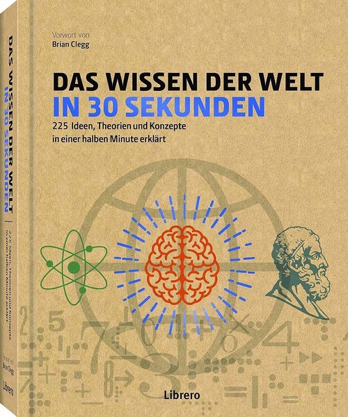 Das Wissen der Welt in 30 Sekunden